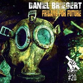 DANIEL BRIEGERT - FRIDAYS FOR FUTURE